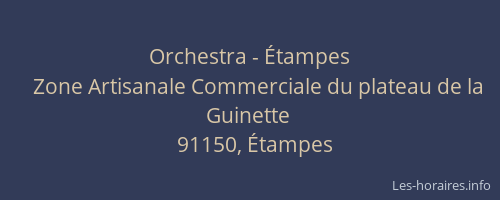 Orchestra - Étampes