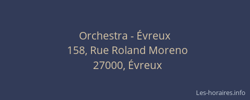 Orchestra - Évreux