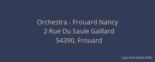 Orchestra - Frouard Nancy