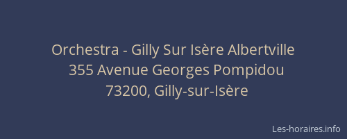 Orchestra - Gilly Sur Isère Albertville