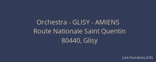 Orchestra - GLISY - AMIENS