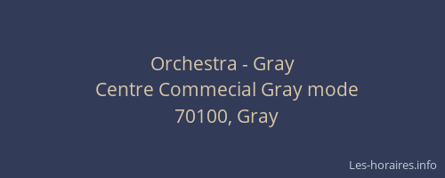 Orchestra - Gray