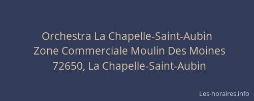Orchestra La Chapelle-Saint-Aubin