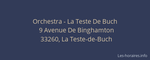 Orchestra - La Teste De Buch
