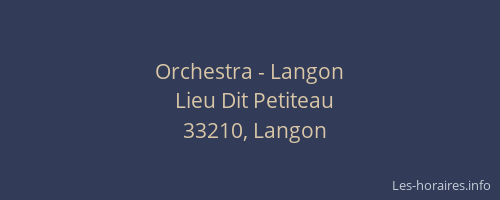 Orchestra - Langon