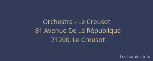 Orchestra - Le Creusot