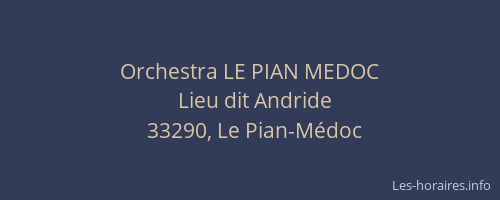 Orchestra LE PIAN MEDOC