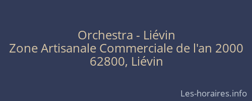 Orchestra - Liévin