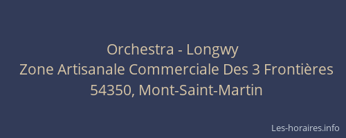 Orchestra - Longwy