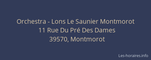 Orchestra - Lons Le Saunier Montmorot