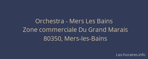 Orchestra - Mers Les Bains