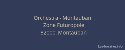 Orchestra - Montauban