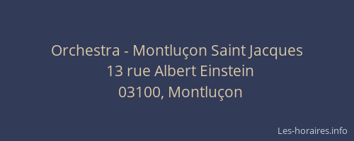 Orchestra - Montluçon Saint Jacques