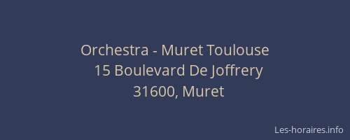 Orchestra - Muret Toulouse
