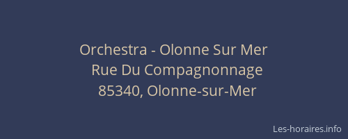 Orchestra - Olonne Sur Mer