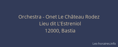 Orchestra - Onet Le Château Rodez