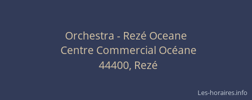 Orchestra - Rezé Oceane