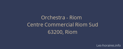 Orchestra - Riom