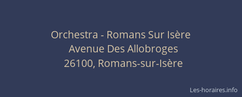 Orchestra - Romans Sur Is&egrave;re