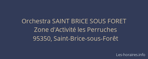 Orchestra SAINT BRICE SOUS FORET