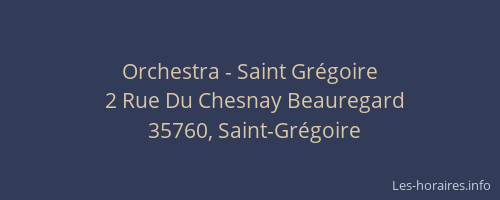 Orchestra - Saint Grégoire