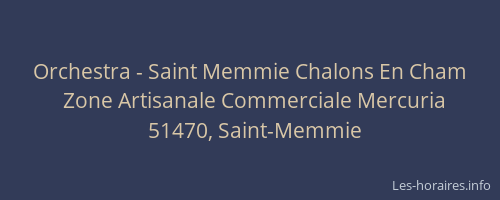 Orchestra - Saint Memmie Chalons En Cham