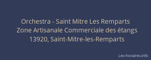 Orchestra - Saint Mitre Les Remparts