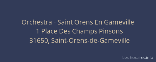 Orchestra - Saint Orens En Gameville