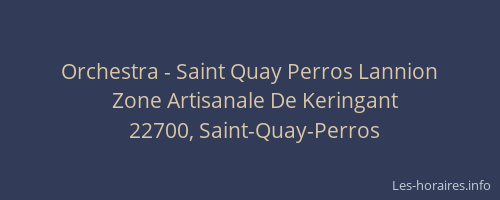 Orchestra - Saint Quay Perros Lannion