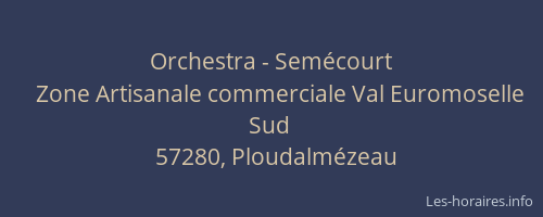 Orchestra - Semécourt