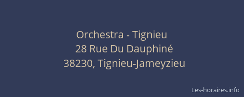 Orchestra - Tignieu