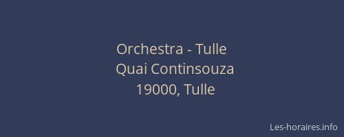 Orchestra - Tulle