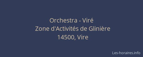 Orchestra - Viré