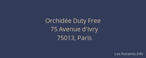 Orchidée Duty Free