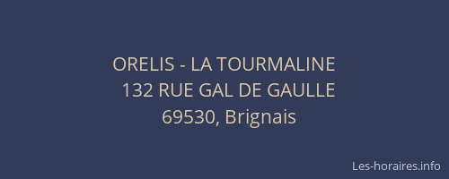ORELIS - LA TOURMALINE