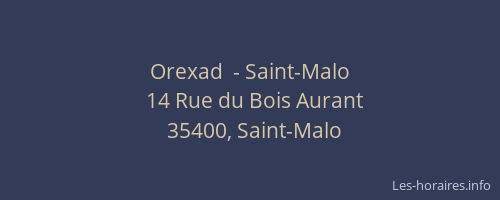Orexad  - Saint-Malo