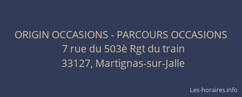 ORIGIN OCCASIONS - PARCOURS OCCASIONS