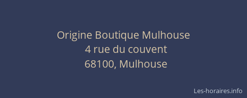 Origine Boutique Mulhouse