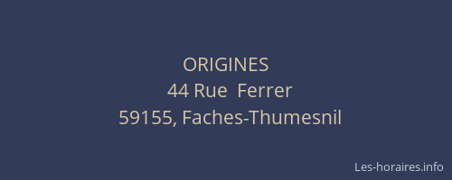 ORIGINES