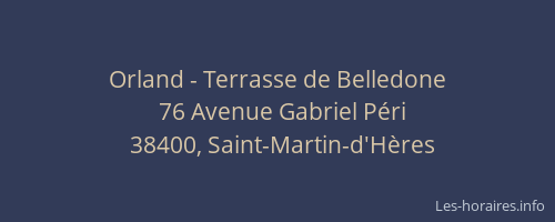 Orland - Terrasse de Belledone