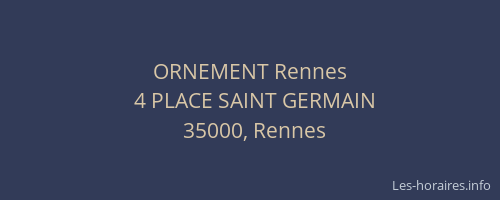 ORNEMENT Rennes