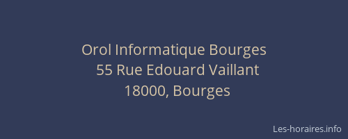 Orol Informatique Bourges