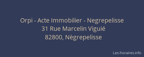 Orpi - Acte Immobilier - Negrepelisse