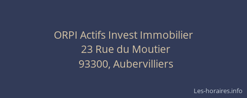 ORPI Actifs Invest Immobilier