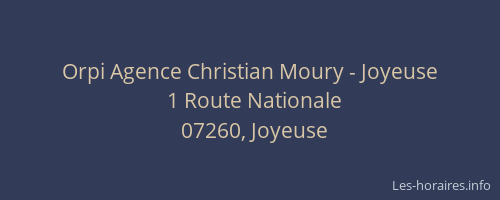 Orpi Agence Christian Moury - Joyeuse