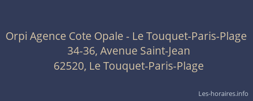 Orpi Agence Cote Opale - Le Touquet-Paris-Plage
