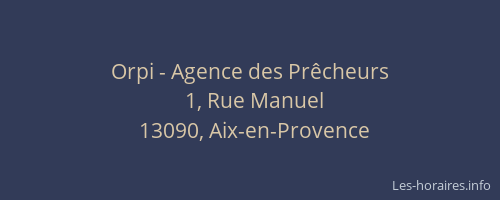 Orpi - Agence des Prêcheurs