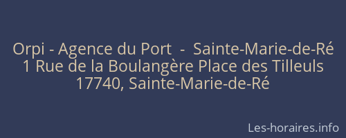 Orpi - Agence du Port  -  Sainte-Marie-de-Ré