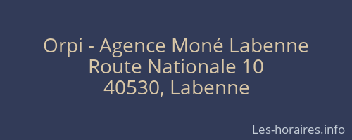 Orpi - Agence Moné Labenne