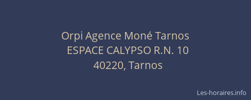 Orpi Agence Mon&eacute; Tarnos